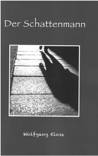 Abbildung von: Der Schattenmann - Roderer Verlag