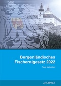 Bild: Burgenländisches Fischereigesetz 2022 - Pro Libris Verlagsgesellschaft