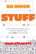 Cover: So Much Stuff - University of Chicago Press