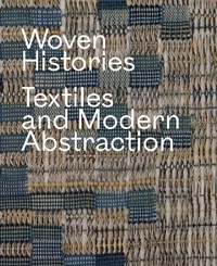 Abbildung von: Woven Histories - University of Chicago Press