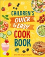 Cover: Children's Quick & Easy Cookbook - DK Children
