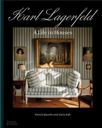 Abbildung von: Karl Lagerfeld: A Life in Houses - Thames & Hudson Ltd