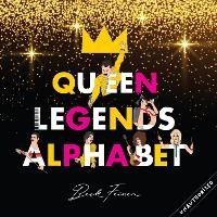 Enlarge image Cover: Queen Legends Alphabet - Alphabet Legends Pty Ltd