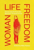 Cover: Woman Life Freedom - Saqi Books