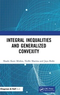 Cover: Integral Inequalities and Generalized Convexity - Chapman & Hall/CRC