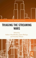 Cover: Triaging the Streaming Wars - Routledge