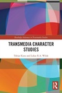 Cover: Transmedia Character Studies - Routledge