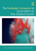 Cover: The Routledge Companion to Journalism in the Global South - Routledge