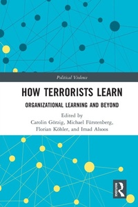 Enlarge image Cover: How Terrorists Learn - Routledge