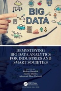 Cover: Demystifying Big Data Analytics for Industries and Smart Societies - Chapman & Hall/CRC