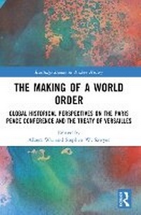 Abbildung von: The Making of a World Order - Routledge