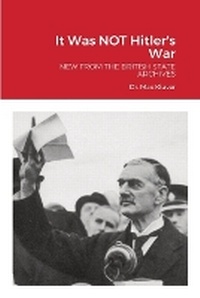 Enlarge image Cover: It Was NOT Hitler's War - Lulu.com