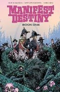 Cover: Manifest Destiny Deluxe Edition Book 1 - Image Comics