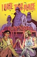 Cover: I Hate this Place Volume 2 - Image Comics