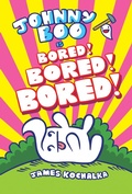Cover: Johnny Boo (Book 14): Is Bored! Bored! Bored! - Top Shelf Productions