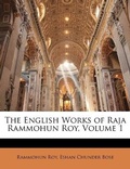 Cover: The English Works of Raja Rammohun Roy, Volume 1 - Nabu Press