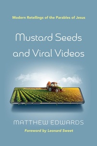 Abbildung von: Mustard Seeds and Viral Videos - Wipf and Stock Publishers