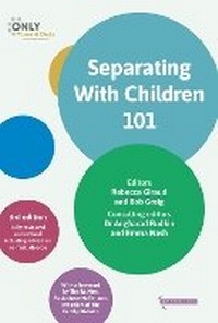 Abbildung von: Separating with Children 101 - Bath Publishing Ltd