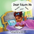 Cover: Dear Future Me - Myrtle Tree Publishing