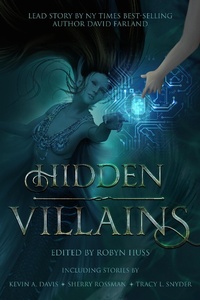 Enlarge image Cover: Hidden Villains - INKD PUBLISHING LLC