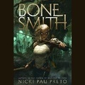Cover: Bonesmith - SIMON & SCHUSTER AUDIO
