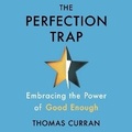 Cover: The Perfection Trap - SIMON & SCHUSTER AUDIO