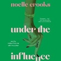 Cover: Under the Influence - SIMON & SCHUSTER AUDIO