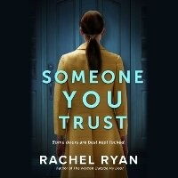 Enlarge image Cover: Someone You Trust - SIMON & SCHUSTER AUDIO