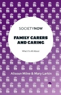 Cover: Family Carers and Caring - Emerald Publishing Limited