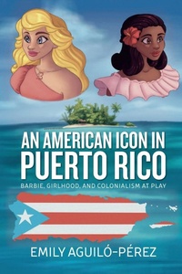 Enlarge image Cover: An American Icon in Puerto Rico - Berghahn Books