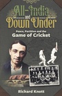 Cover: All-India and Down Under - Pitch Publishing Ltd