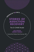 Cover: Stories of Addiction Recovery - Emerald Publishing Limited