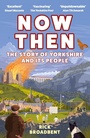 Cover: Now Then - Atlantic Books