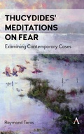 Cover: Thucydides' Meditations on Fear - Anthem Press
