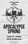 Cover: Apocalypse Spring - Distributed via Smashwords