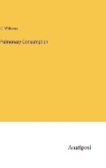 Cover: Pulmonary Consumption - Anatiposi Verlag