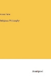 Enlarge image Cover: Religious Philosophy - Anatiposi Verlag