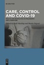 Cover: Care, Control and COVID-19 - De Gruyter