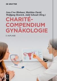 Abbildung von: Charité-Compendium Gynäkologie - De Gruyter