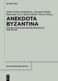 Abbildung von: Anekdota Byzantina - De Gruyter