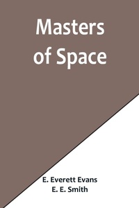 Enlarge image Cover: Masters of Space - ALPHA EDITION
