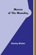 Cover: Master of the Moondog - ALPHA EDITION