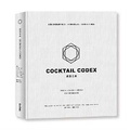 Cover: Cocktail Codex: Fundamentals, Formulas, Evolutions - Mai Hao Si