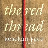 Enlarge image Cover: The Red Thread - Level 4 Press