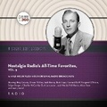 Cover: Nostalgia Radio's All-Time Favorites, Vol. 3 - BLACK EYE ENTERTAINMENT