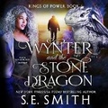 Cover: Wynter and the Stone Dragon - Susan E. Smith
