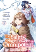 Cover: The Saint's Magic Power is Omnipotent: The Other Saint (Manga) Vol. 3 - Seven Seas Entertainment, LLC
