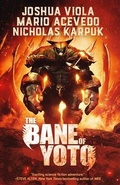 Cover: The Bane of Yoto - Hex Publishers LLC