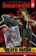 Cover: Storm King Comics Dark & Twisted: Death Mask - Storm King Productions