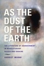 Cover: As the Dust of the Earth - Indiana University Press